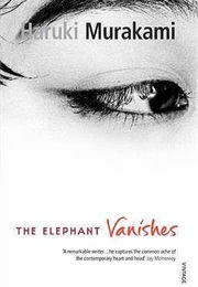 The Elephant Vanishes (Haruki Murakami)
