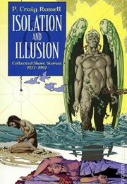 Isolation & Illusion
