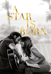 A Star Is Born (2018)