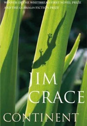 Continent (Jim Crace)
