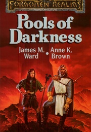 Pools of Darkness (James Ward and Anne K. Brown)