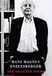 New Selected Poems (Hans Magnus Enzensberger)