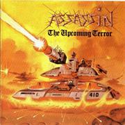Assassin- The Upcoming Terror