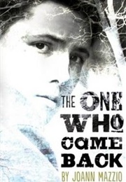 The One Who Came Back (Joann Mazzio)