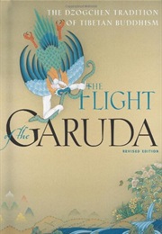 The Flight of the Garuda (Keith Dowman, Ed.)