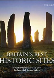Britain's Best Historic Sites (Tom Quinn)