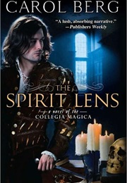 The Spirit Lens (Carol Berg)