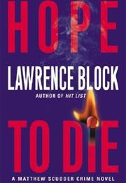 Hope to Die