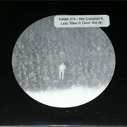 Ramleh - We Created It Let's Take It Over Vol. 3