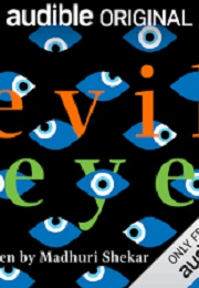 Evil Eye (Madhuri Shekar)