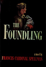 The Foundling (Cardinal Spellman)