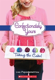 Taking the Cake (Lisa Papademetriou)