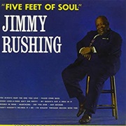 Five Feet of Soul – Jimmy Rushing (Roulette Records, 1963)