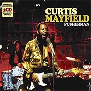Pusherman- Curtis Mayfield