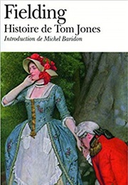 Histoire De Tom Jones, Enfant Trouvé (Henry Fielding)