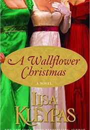 A Wallflower Christmas (Lisa Kleypas)