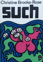 Such (Christine Brooke-Rose)