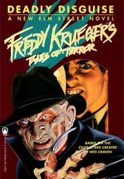 Freddy Krueger's Tales of Terror: Deadly Disguise (David Bergantino)