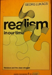 Realism in Our Time (Lukacs)
