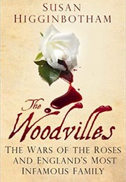 The Woodvilles (Susan Higginbotham)