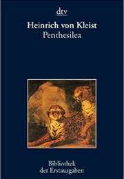 Penthesilea (Heinrich Von Kleist)