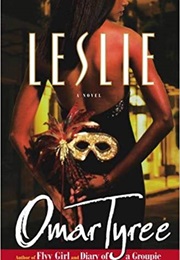 Leslie (Omar Tyree)