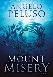 Mount Misery (Angelo Peluso)