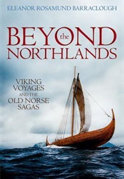 Beyond the Northlands (Eleanor Rosamund Barraclough)