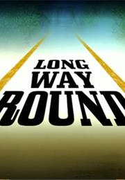 The Long Way Round