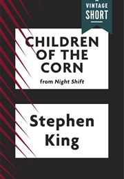 Children of the Corn (Stephen King)
