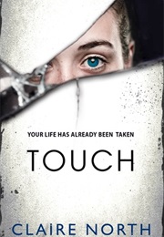 Touch (Claire North)