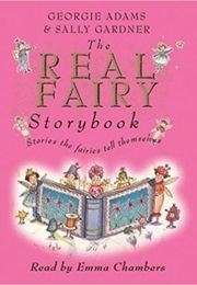 The Real Fairy Story Book (Georgie Adams)