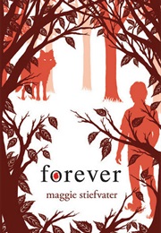 Forever (Maggie Stiefvater)