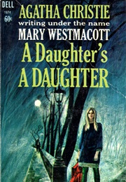 A Daughter&#39;s a Daughter (Agatha Christie)