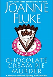 Chocolate Cream Pie Murder (Joanne Fluke)