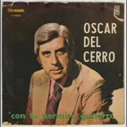 Pensando En Tu Olvido – Oscar Del Cerro (1969)