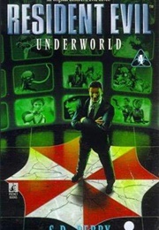 Resident Evil: Underworld (S.D. Perry)