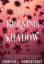 The Burning Shadow (Jennifer L. Armentrout)