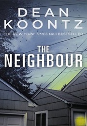The Neighbor (Dean Koontz)