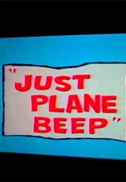 Just Plane Beep (1965)