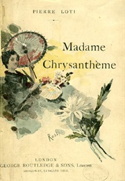 Madame Chrysantheme (Pierre Loti)