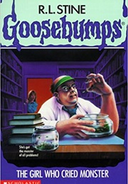 The Girl Who Cried Monster (R.L. Stine)