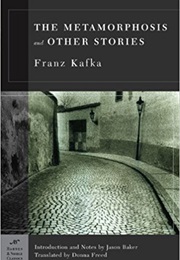 The Metemorphosis and Other Stories (Franz Kafka)