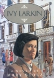 Ivy Larkin (Mary Stolz)