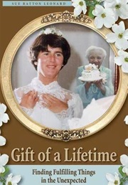 Gift of a Lifetime (Sue Batton Leonard)