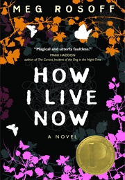 How I Live Now (Meg Rosoff)