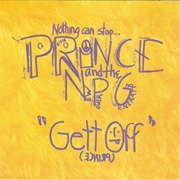 Gett off - Prince &amp; the New Power Generation
