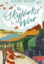 The Skylark&#39;s War (Hilary McKay)