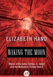 Walking the Moon (Elizabeth Hand)