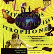 Gravikords, Whirlies & Pyrophones (1996)